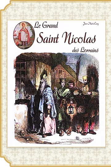 2013 : Le Grand Saint Nicolas des Lorrains