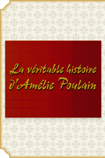 14 janvier 2023 : La véritable histoire d'Amélie Poulain.