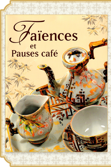 Août 2011 : Faïences et pauses café
