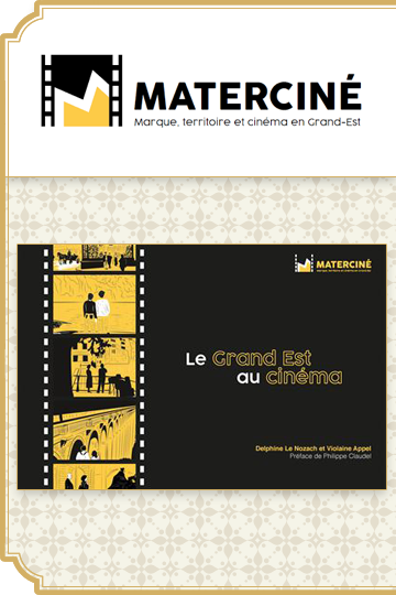 18 novembre 2021 : Le Grand Est au cinéma