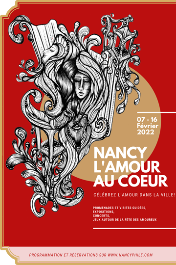Du 7 au 16 février 2022 : Nancy l'Amour au Cœur