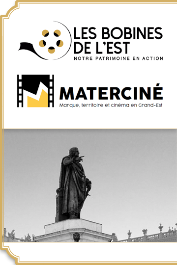 Les bobines de l'Est : Nancy au cinéma